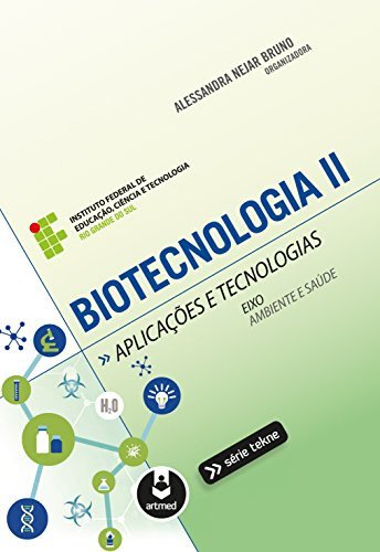 Libro Biotecnologia Ii - Aplicacoes E Tecnologias De Bruno,