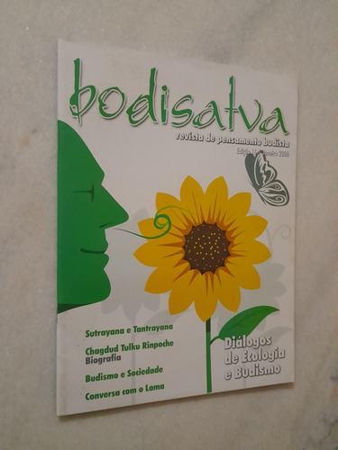 Bodisatva - Ecologia E Budismo - Revista Budista