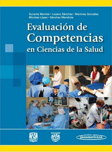 Durante Evaluación De Competencias En Ciencias De La Salud