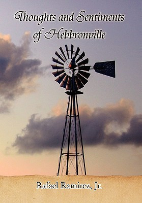 Libro Thoughts And Sentiments Of Hebbronville - Ramirez, ...