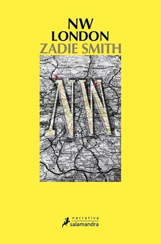 Nw London, De Smith, Zadie. Editorial Salamandra, Edición 1 En Español