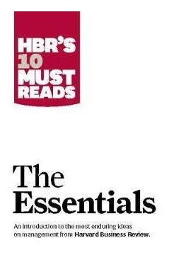 Hbr's 10 Must Reads: The Essentials - Peter F. Drucker (p...