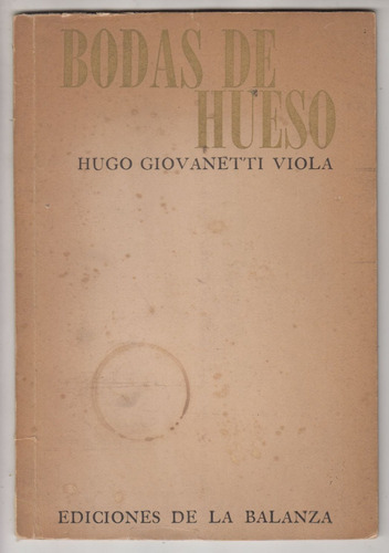 1978 Poesia Uruguay Hugo Giovanetti Viola Bodas De Hueso