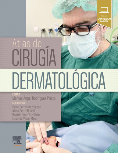 Libro Atlas De Cirugia Dermatológica De Rodríguez Prieto Man