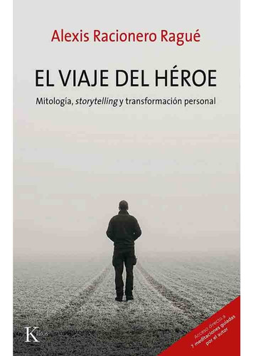 El Viaje Del Heroe - Alexis Racionero Rague