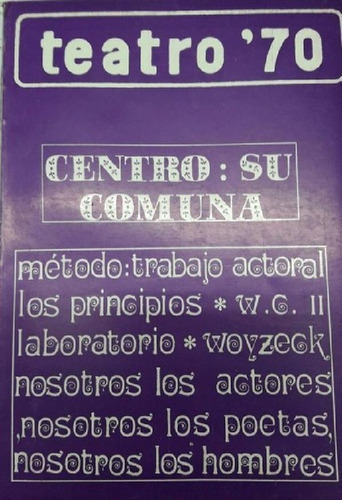 Libro - Teatro  70  Centro: Suuna Diciembre 1972 - Casal, D