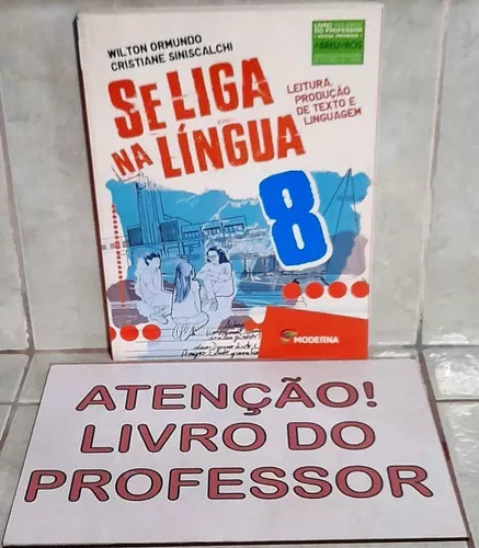 Se Liga Na Língua Leitura Produção De Texto E Linguagem De Wilton Ormundo E Cristiane