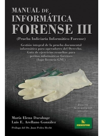 Manual De Informática Forense Iii  Darahuge María Elena