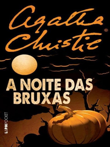 A Noite Das Bruxas - Vol. 497, De Christie, Agatha. Editora L±, Capa Mole, Edição 1ª Edição - 2014 Em Português