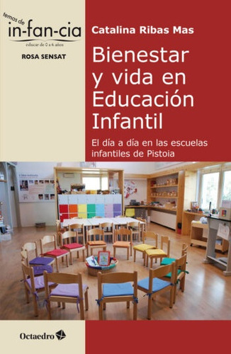 Bienestar Y Vida En Educación Infantil - Ribas Mas, Catalina