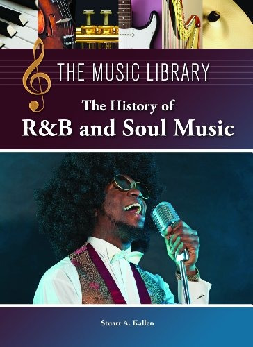 History Of R Y B And Soul Music (the Music Library)