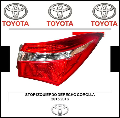 Stop Mica Izquierdo Derecho Toyota Corolla 2015 2016 2017