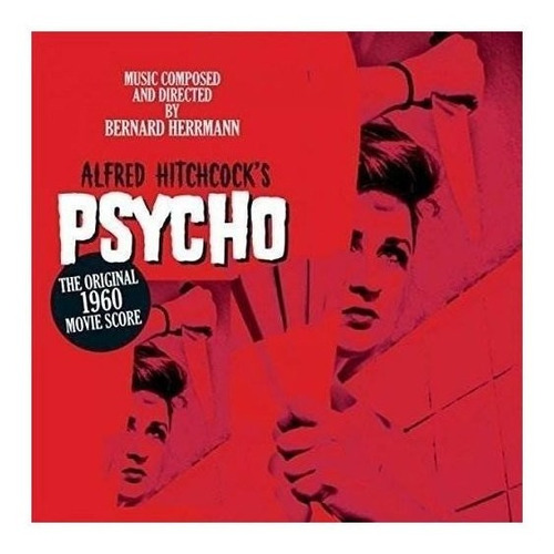 Alfred Hitchcock's Psycho Original 1960 Score Alfred Hitchco