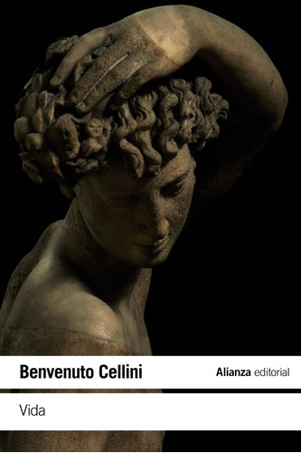 Vida - Cellini, Benvenuto