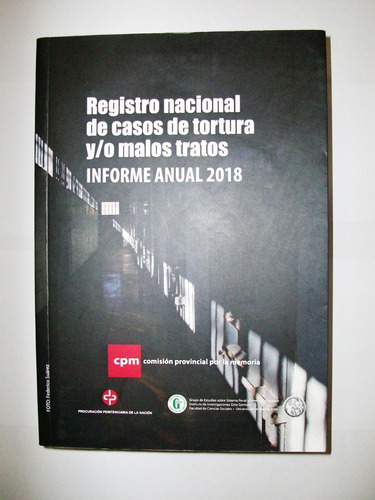 Registro Nacional De Casos De Tortura Y/o Malos Tratos 2018