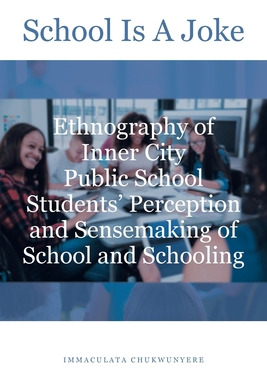 Libro School Is A Joke: Ethnography Of Inner City Public ...