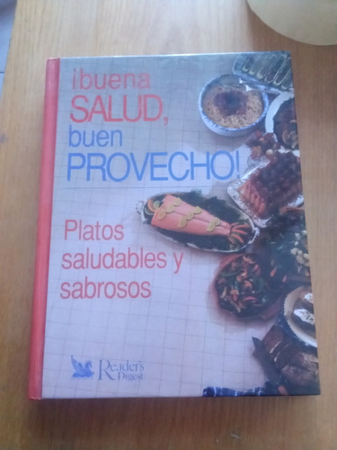 ¡ Buena Salud , Buen Provecho ! - Reader's Digest México