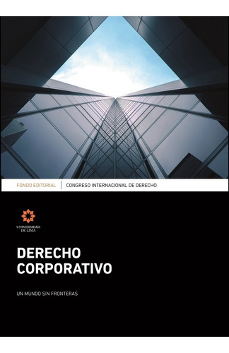 Congreso Internacional De Derecho Corporativo