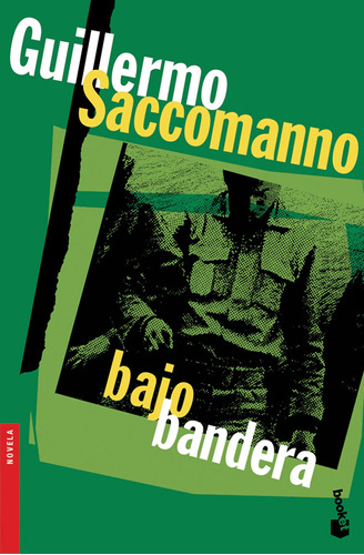 Bajo Bandera De Guillermo Saccomanno - Booket