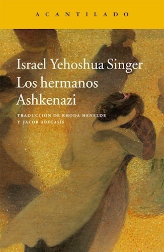 Hermanos Ashkenazi, Los - Israel Yehoshua Singer
