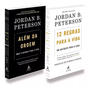 Livros Kit: 12 Regras para a Vida e Além da Ordem: Não Aplica, de : Jordan B Peterson. Não aplica, vol. Não Aplica. Editorial Alta Books, tapa mole, edición não aplica en português, 2021