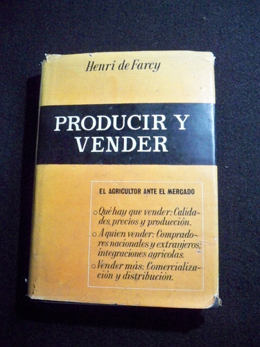 Producir Y Vender - Henri De Farcy