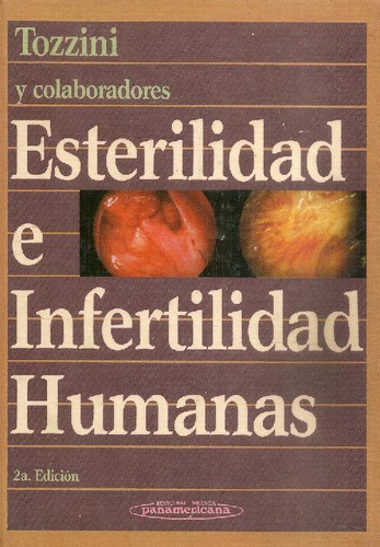 Libro Esterilidad E Infertilidad Humanas De Roberto Ítalo To