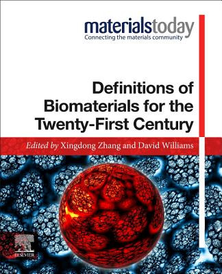 Libro Definitions Of Biomaterials For The Twenty-first Ce...