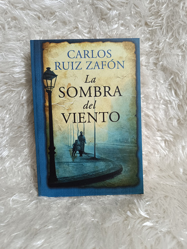 La Sombra Del Viento Libro De Carlos Ruiz Zafon Superventas