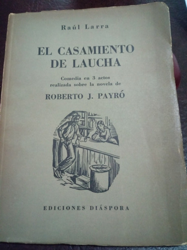 El Casamiento De Laucha