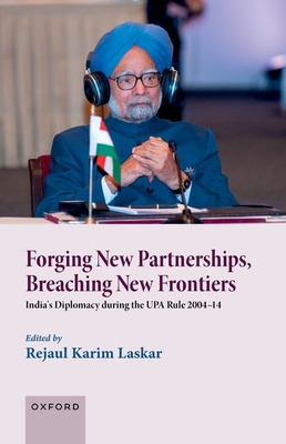 Libro Forging New Partnerships Breaching New Frontiers: I...