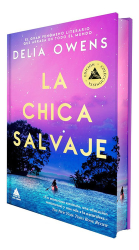 La Chica Salvaje Ed Especial Limitada Cantos Pintados, De Owens, Delia. Editorial Atico De Los Libros En Español, 2025