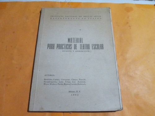 Libro Material P/practicas De Teatro Escolar, 1963