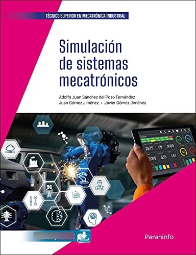 Libro Simulación De Sistemas Mecatrónicos De Javier Gómez Ji