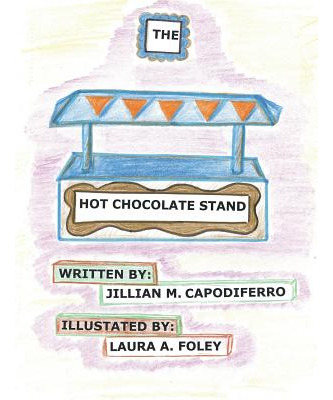Libro The Hot Chocolate Stand - Capodiferro, Jillian M.