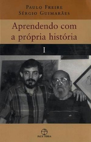 Aprendendo Com A Própria História Vol I