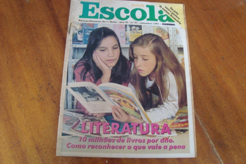 Revista Escola 51 / Literatura 10 Milhoes De Livros Por Ano