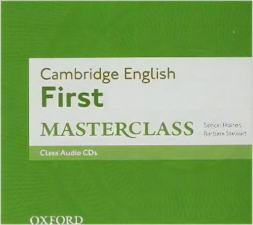 Cambridge English First Masterclass - Class Audio Cd, de No Aplica. Editorial Oxford University Press, tapa tapa blanda en inglés internacional, 2014