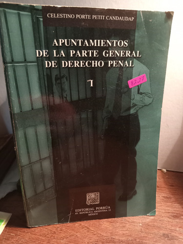 Apuntamientos  De La Parte General  De Derecho  Penal