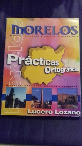 Morelos Practicas Ortograficas