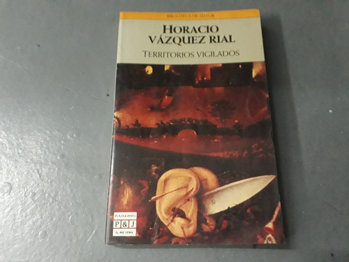 Libro Territorios Vigilados Horacio Vazquez Rial 