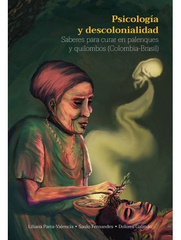 Libro Psicologia Y Descolonialidad