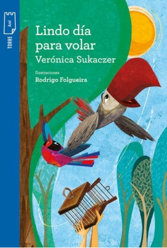 Lindo Dia Para Volar - Veronica Sukaczer