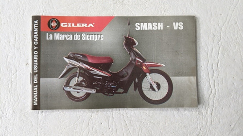 Manual Del Usuario Y Garantía Gilera Smash 110 Vs Original