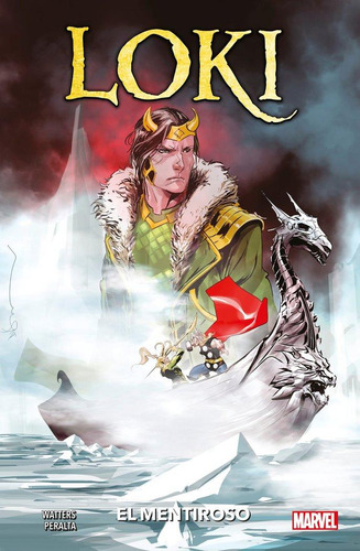 Libro: Loki El Mentiroso. German Peralta#dan Watters. Panini