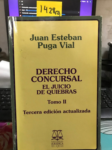 Derecho Concursal Tomo Ii // Juan Esteban Puga