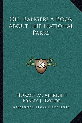 Libro Oh, Ranger! A Book About The National Parks - Albri...