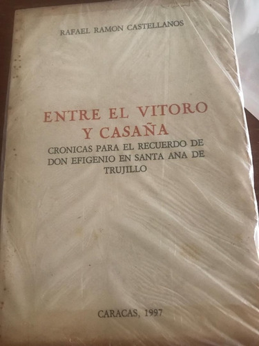 Entre El Vitoro Y Casaña Don Efigenio Santa Ana De Trujillo (Usado)