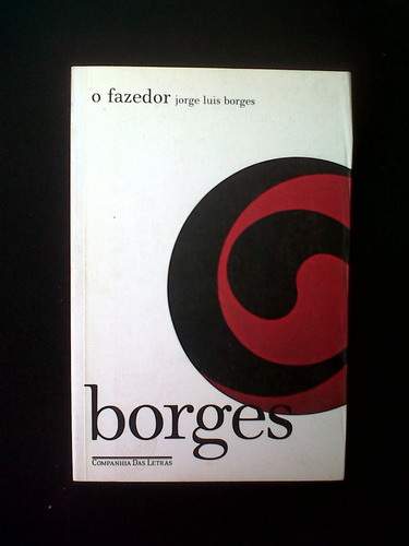 O Fazedor Jorge Luis Borges