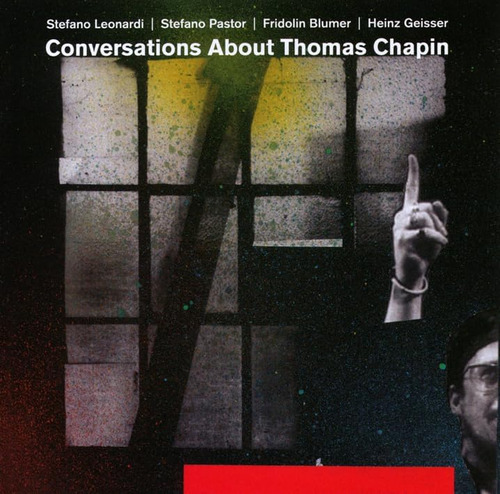 Cd: Conversaciones Sobre Thomas Chapin